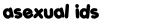 asexual ids asexual ids